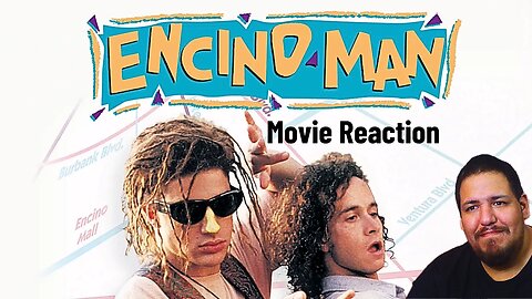 Encino Man 1992 | Movie Reaction