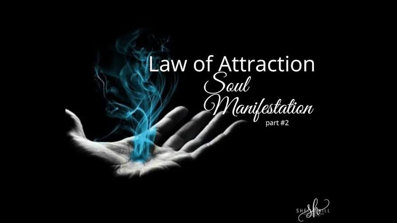 (YOU ARE ENERGY) The Law Of Soul Manifastation || Law Of Attraction 2021