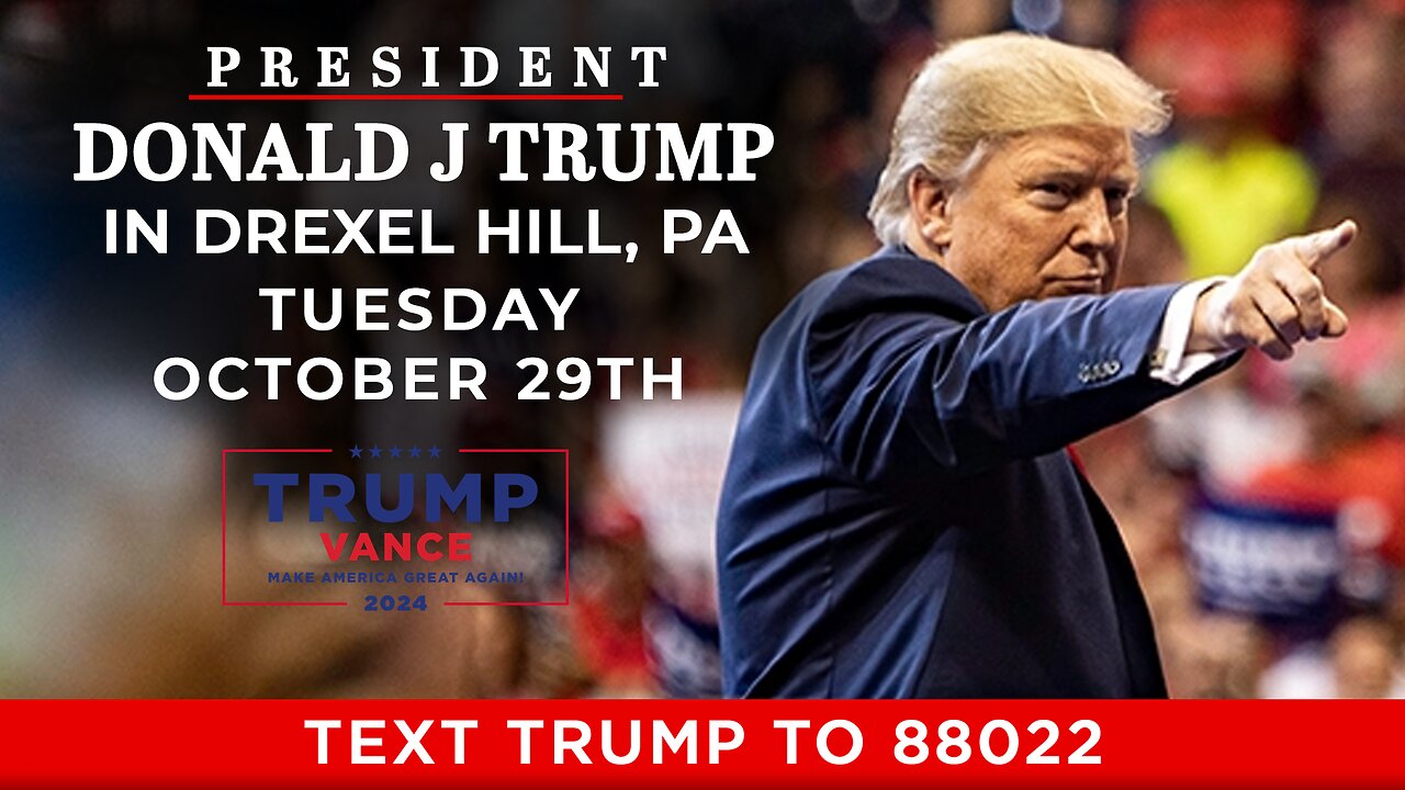 LIVE: President Trump in Drexel Hill, PA