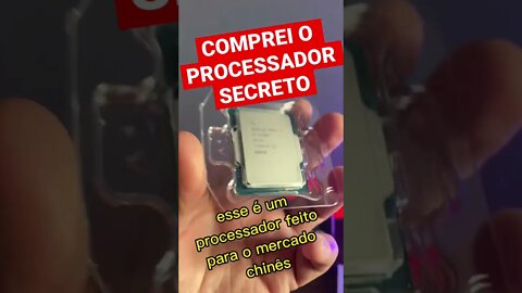 🔥 COMPREI O PROCESSADOR SECRETO DA INTEL 👉 I5 12490F VENDIDO SOMENTE NO MERCADO CHINÊS 👊