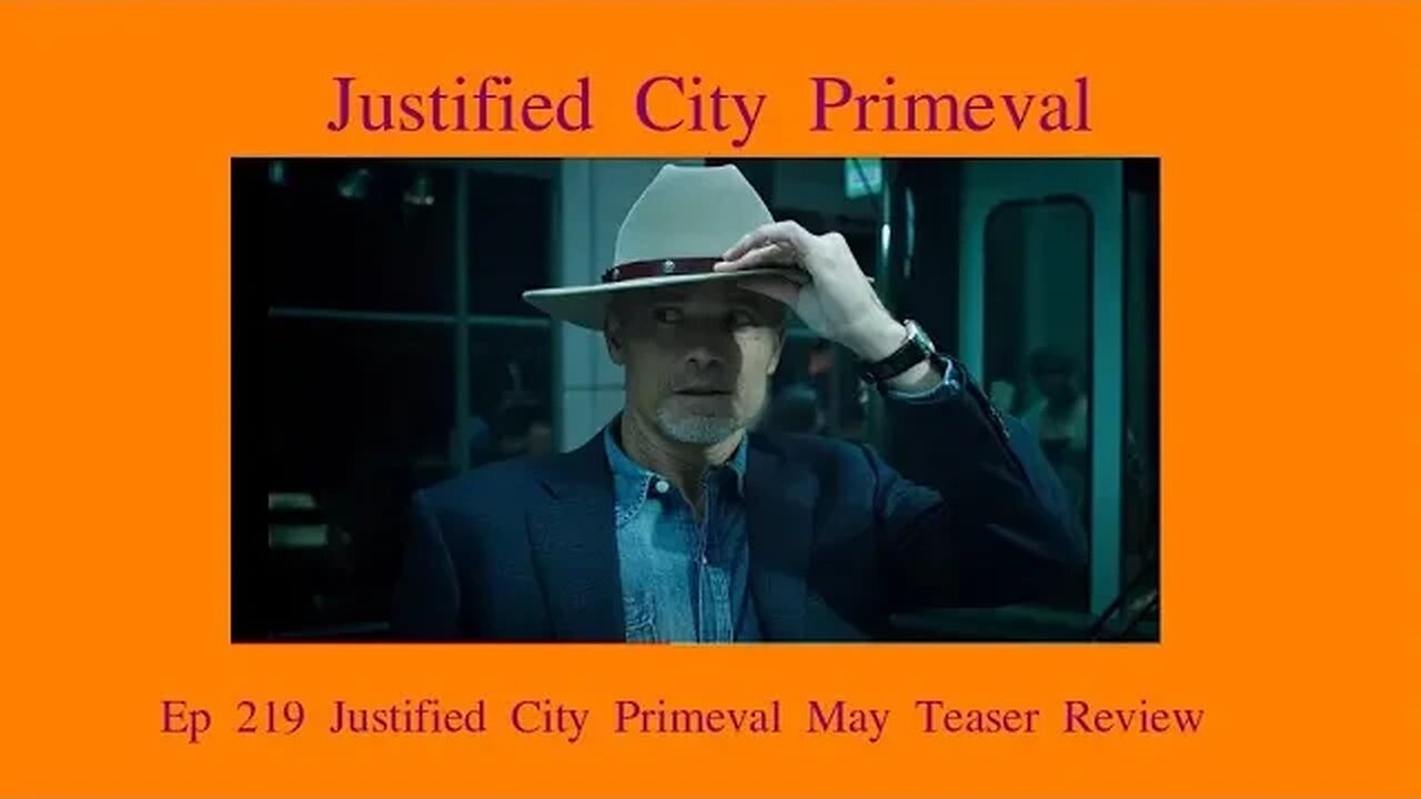 Justified City Primeval May Trailer Review. Ep 219