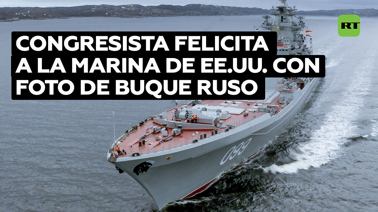 Congresista felicita a la Marina de EE.UU. por su aniversario con la foto de un buque ruso