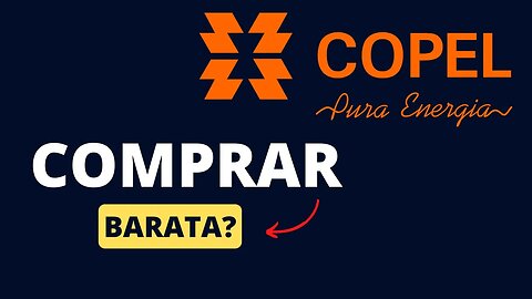 COPEL Barata? Hora de comprar CPLE6? #cple6 #cple3 #copel #cple11 #dividendos