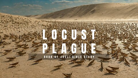 Locust Plague (Book of Joel)