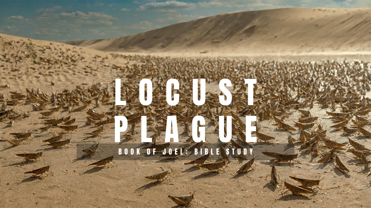 Locust Plague (Book of Joel)