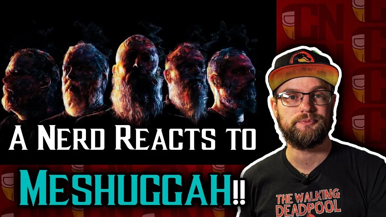 A Nerd Reacts to Meshuggah "The Abysmal Eye" | Generally Nerdy