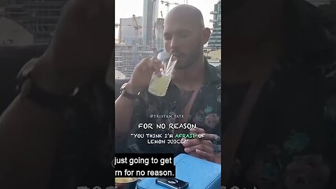 Tristan Tate You Think I’m Afraid Of Lemon Juice? #Shorts