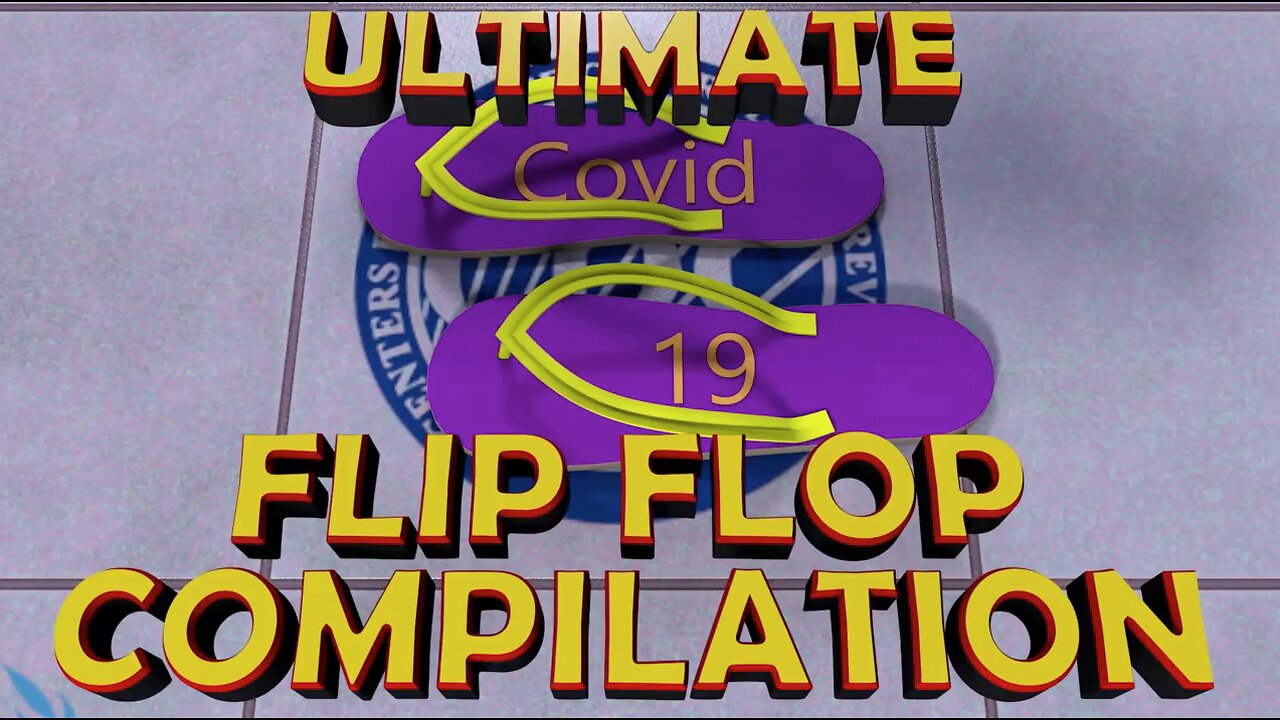 THE ULTIMATE COVID FLIP-FLOP COMPILATION-NEVR FORGET!