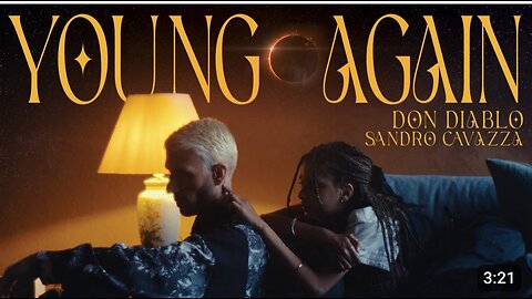 Don Diablo & Sandro Cavazza - Young Again | Official Music Video