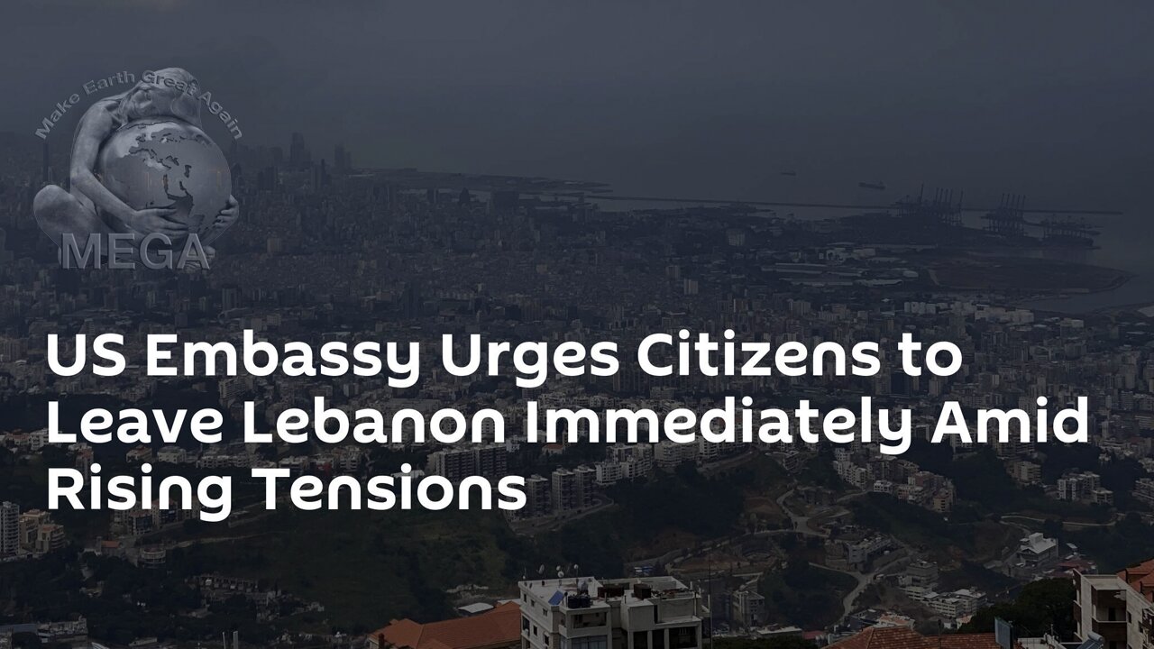 SOURCE: ROTHSCHILD REUTERS | ROTHSCHILD US Embassy Warns American Citizens in Lebanon to Leave on ‘Any Ticket Available’ -- ‘We encourage those who wish to depart Lebanon to book any ticket available to them,’ the US Embassy warned