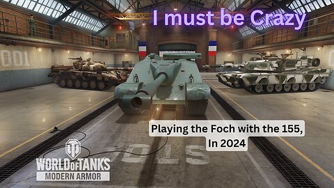 Playing the Foch in 2024--With the 155mm