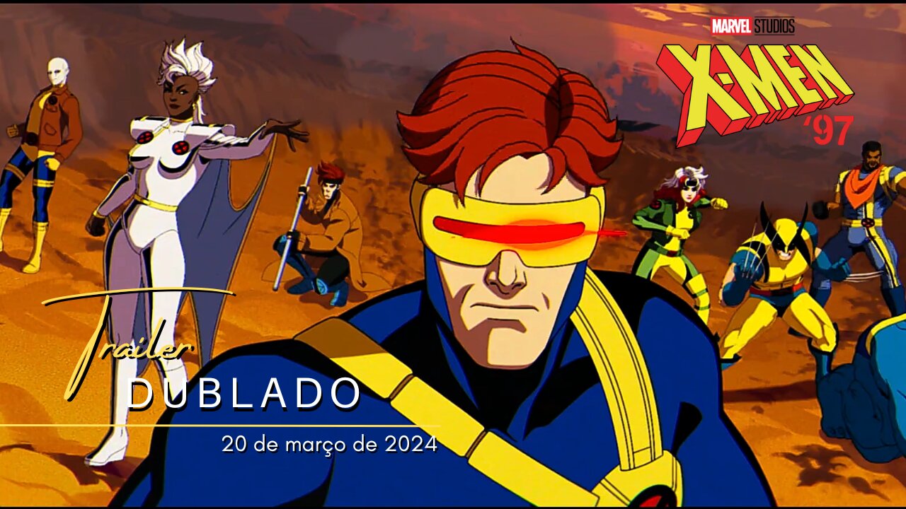 X-Men '97 | Trailer oficial dublado | 2024