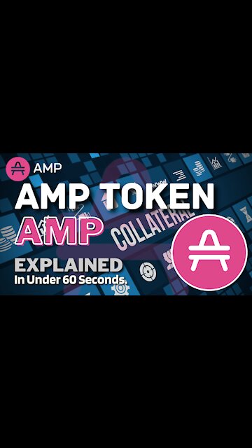 What is Amp Token (AMP)? | Amp Crypto Explained in Under 60 Seconds