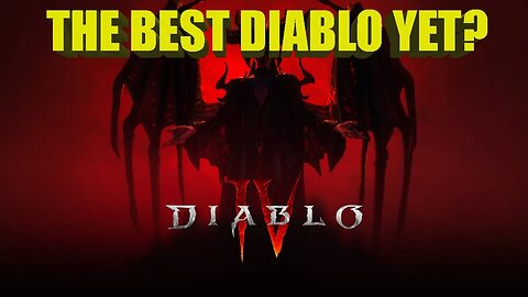Is Diablo 4 the best Diablo yet?