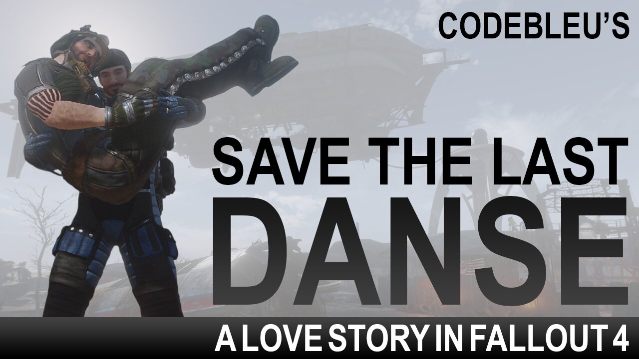 Ad Victoriam | Save the Last Danse | Fallout 4