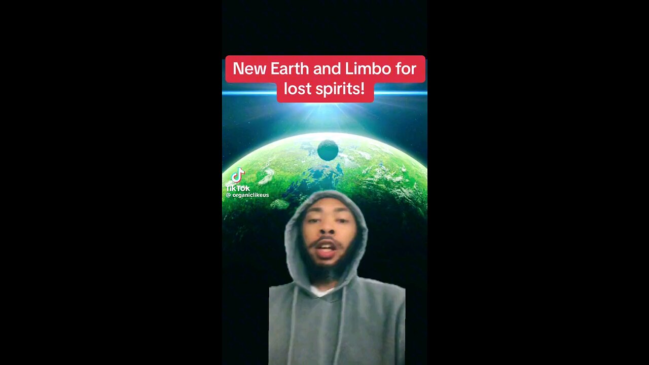 New Earth and Limbo for lost spirits❗️