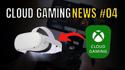 NOVIDADES CLOUD GAMING #04 - XCLOUD, GEFORCE NOW, META QUEST e CHROMEBOOKS