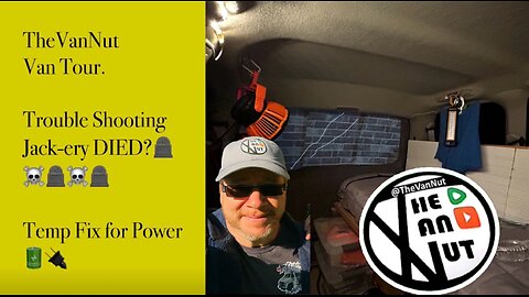 TheVanNut Van Tour | Jackery Troubleshoot | Backup Power