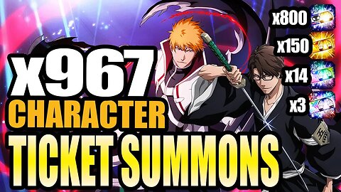 Bleach Brave Souls: Character Ticket Summons x967