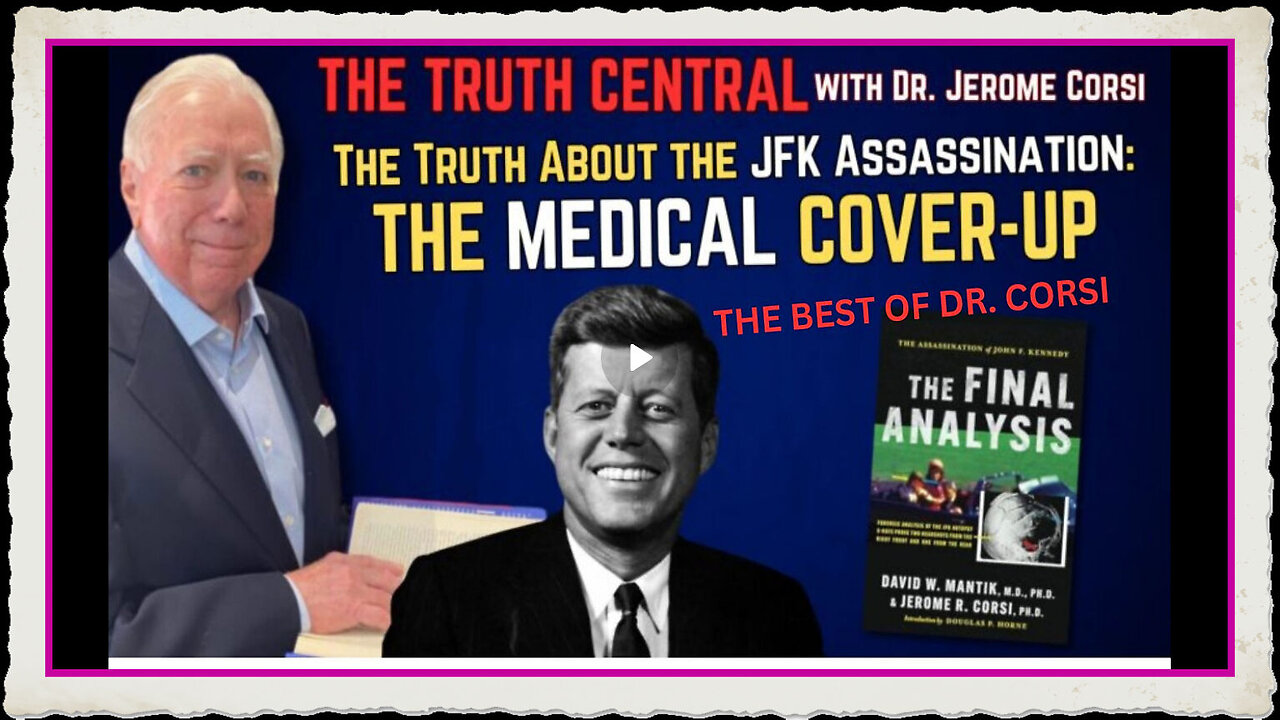 The Truth About the #JFK Assassination The Medical Cover-Up (encore)