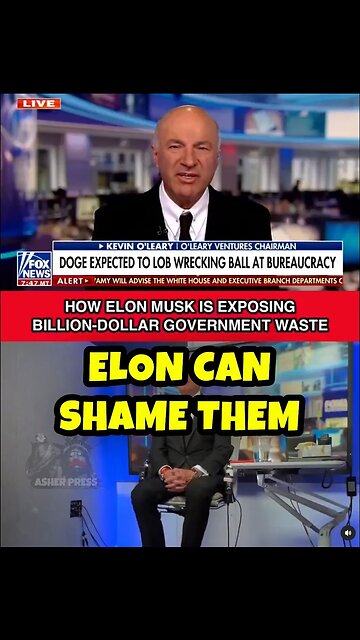 KEVIN O’LEARY: ELON CAN SHAME POLITICIANS INTO FIXING WASTE