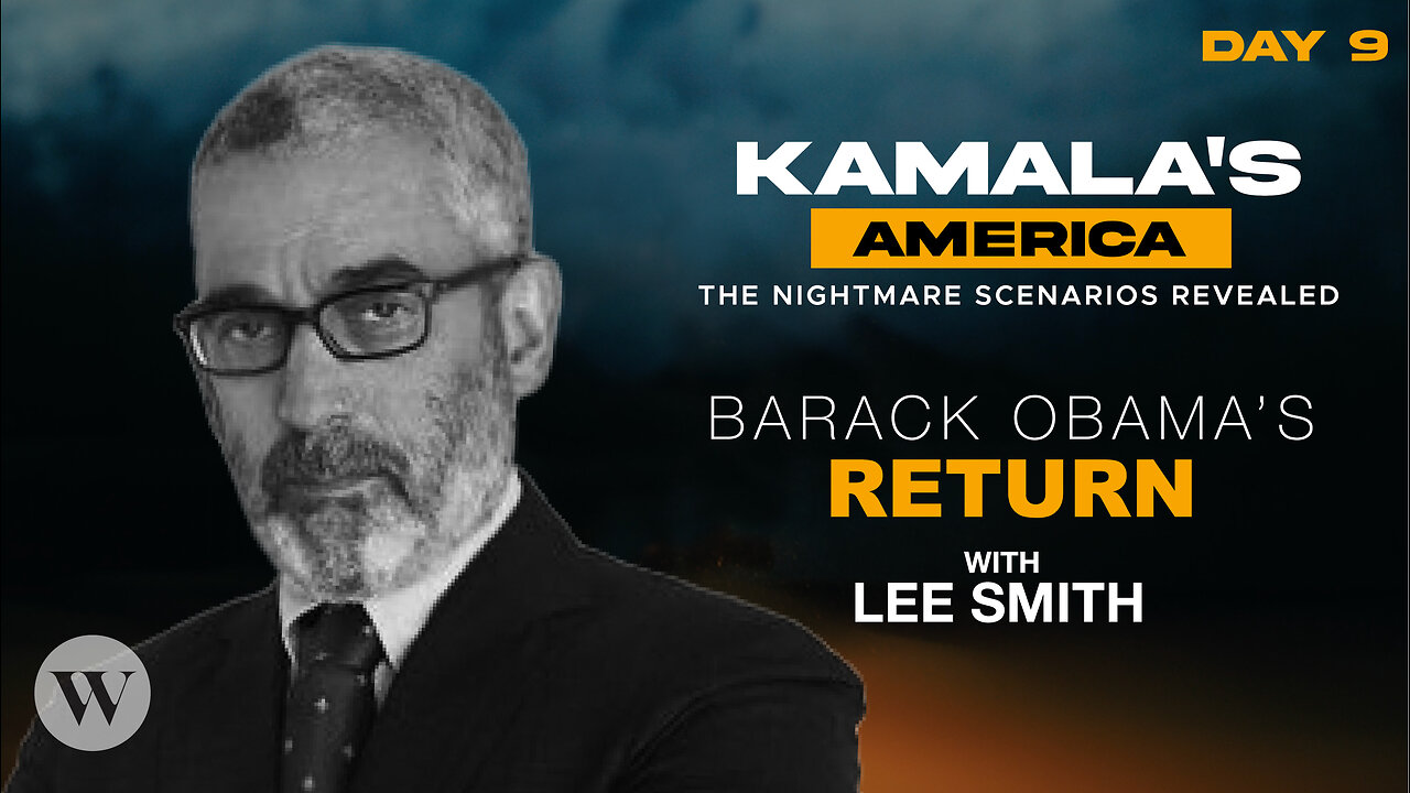 Lee Smith on Barack Obama's Return