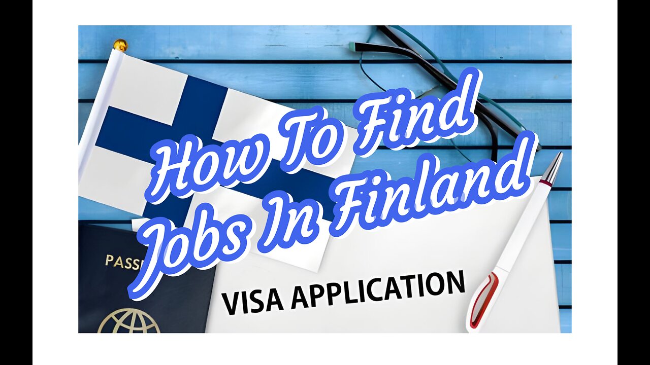 How To Find Jobs In Finland | Finland Work Permit | Job Offers | Finland Visa | 2024 |