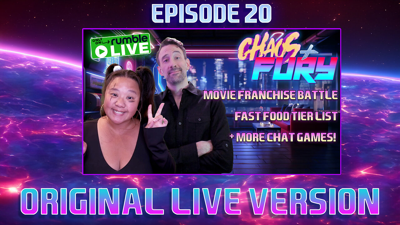 CHAOS & FURY | Episode 20: Everyone Poops Their Pants (Original Live Version)