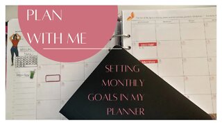 Setting Monthly Goals in my Planner