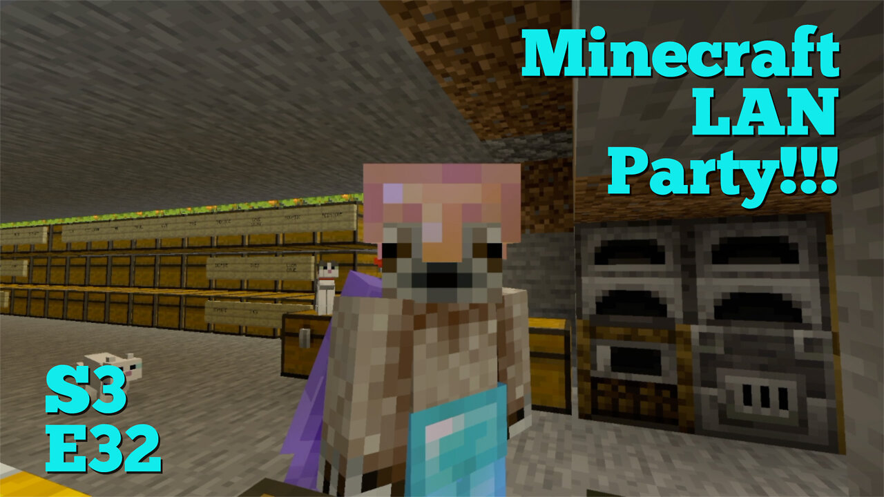 Minecraft LAN Party! Season 3 Episode 32 - Now It Can Be Told!