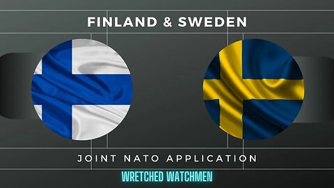 Finland & Sweden: Joint NATO Application