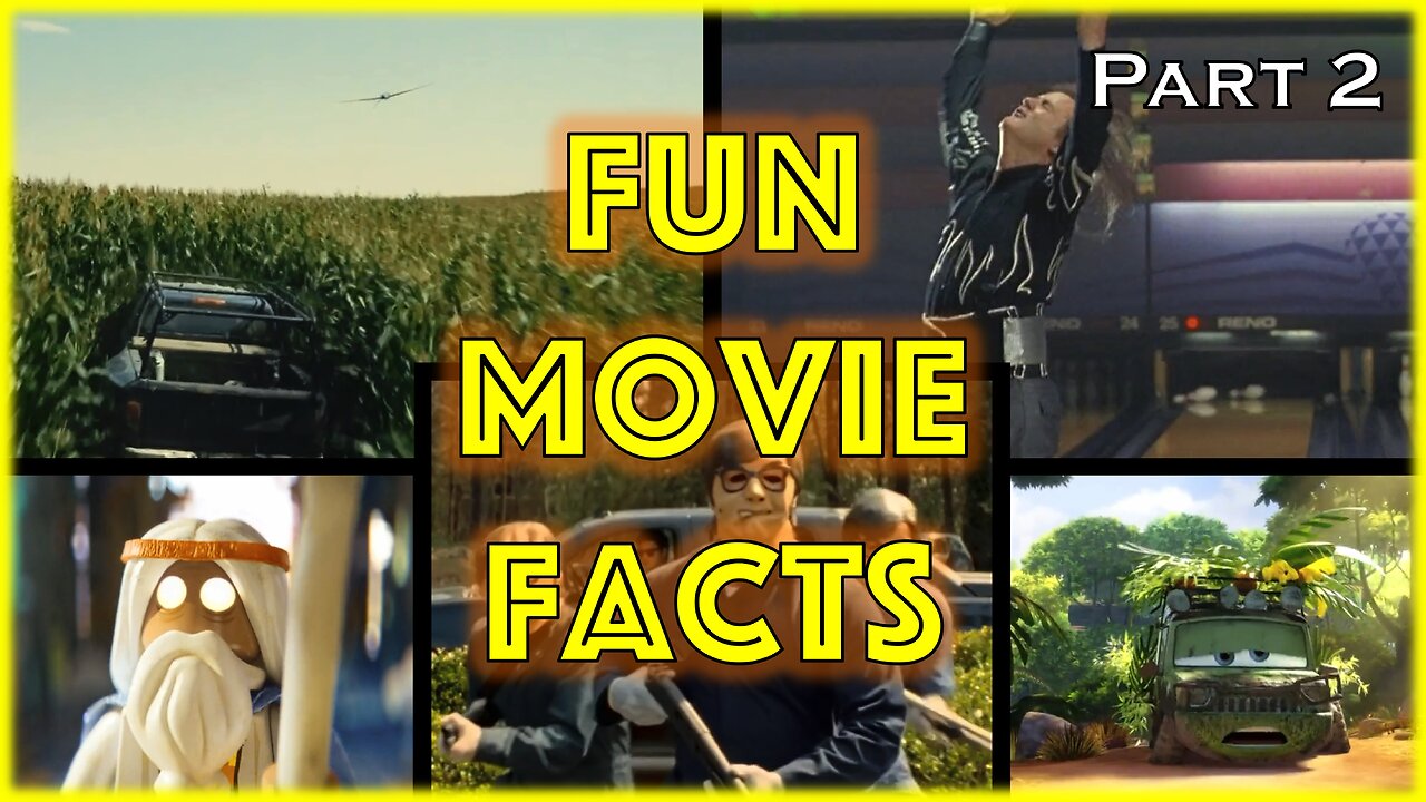 Fun Movie Facts Part 2