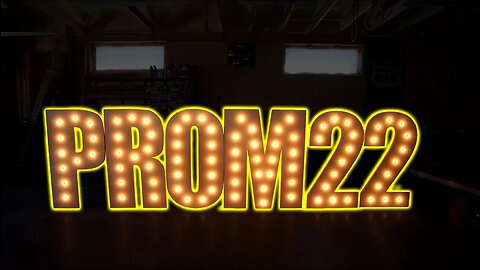 How I Made A Lit Prom Sign