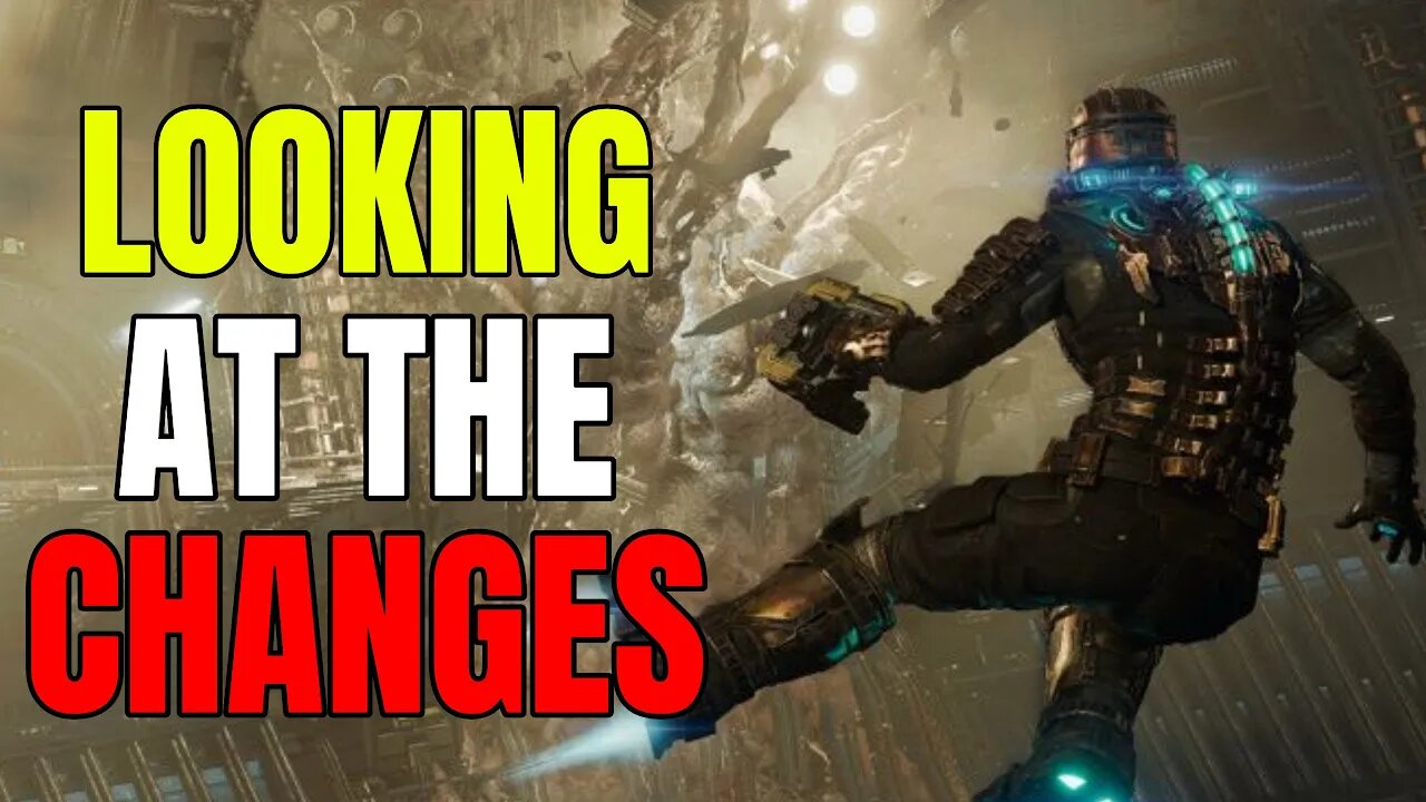 Dead Space Remake - 4 Changes/Additions That Could Help Or Hurt