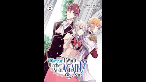 I Swear I Won’t Bother You Again! Volume 2