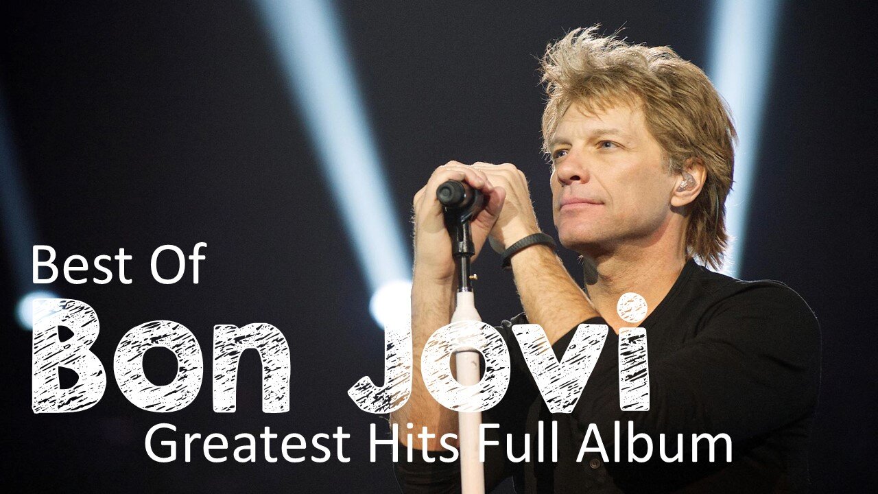 Best Of Bon Jovi - Greatest Hits Full Album