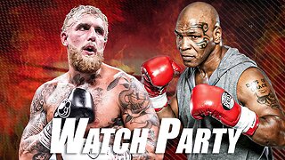 Mike Tyson vs. Jake Paul WATCH PARTY