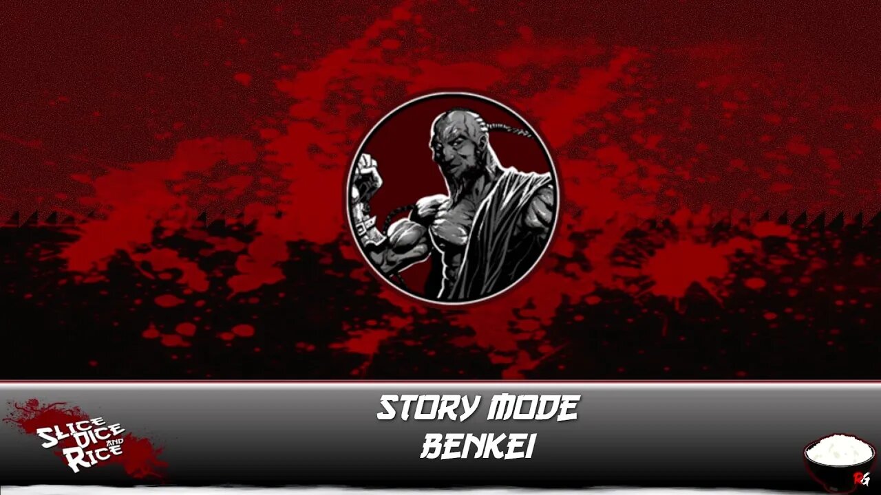 Slice, Dice & Rice: Story Mode - Benkei