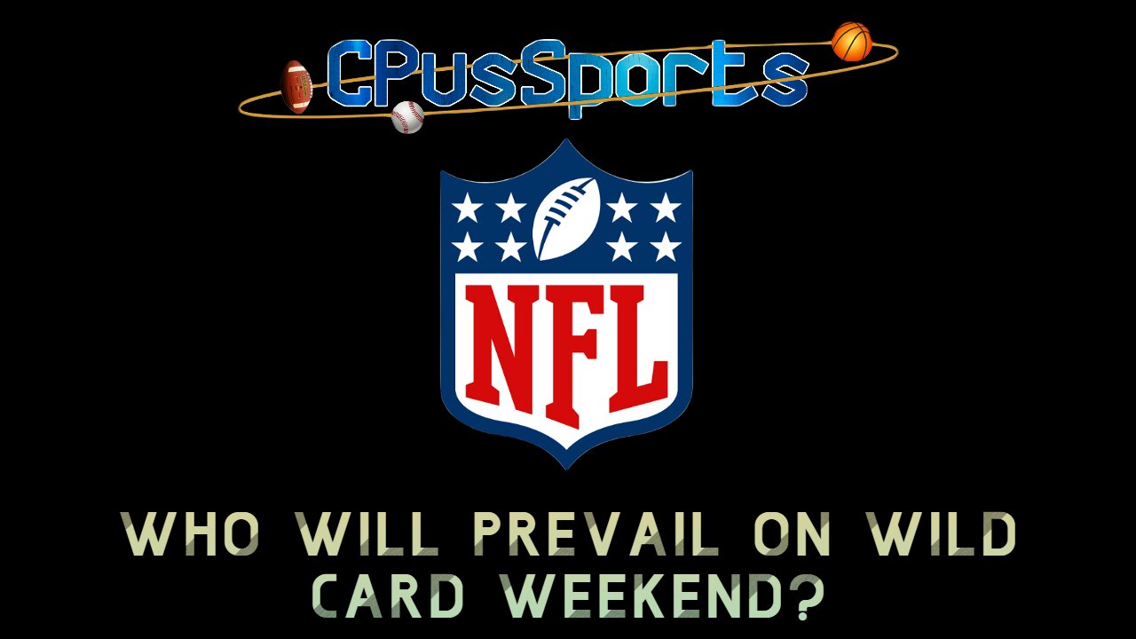 CPvsSports: NFL wild card weekend breakdown