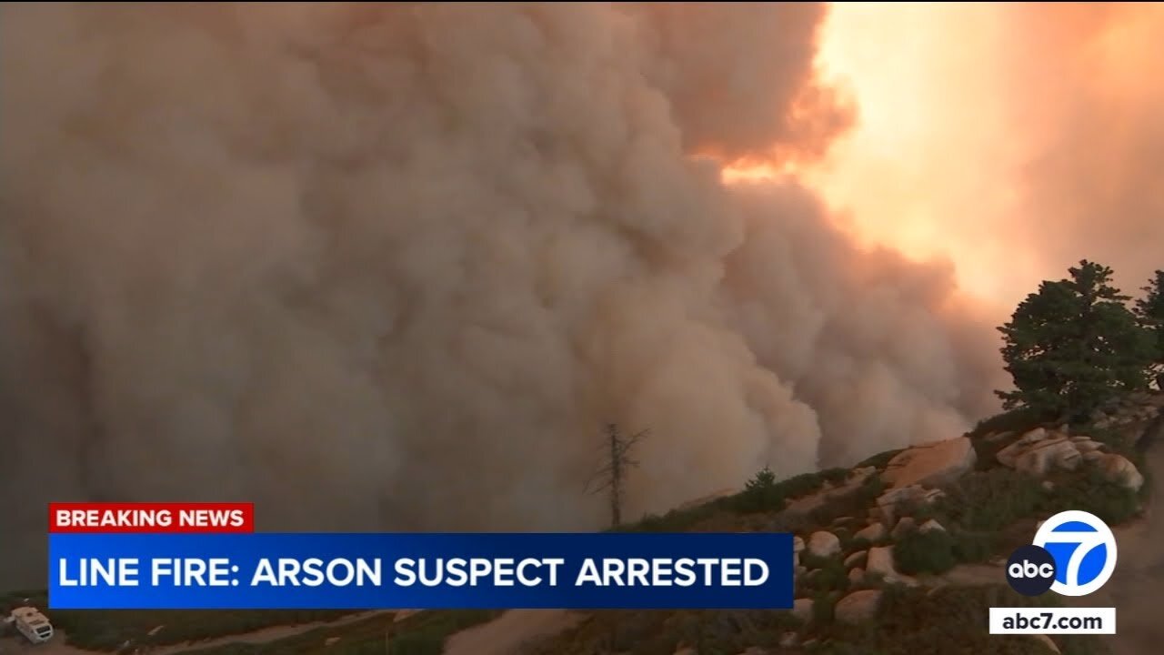 Breaking: Arson arrest made in massive Line Fire in San Bernardino County