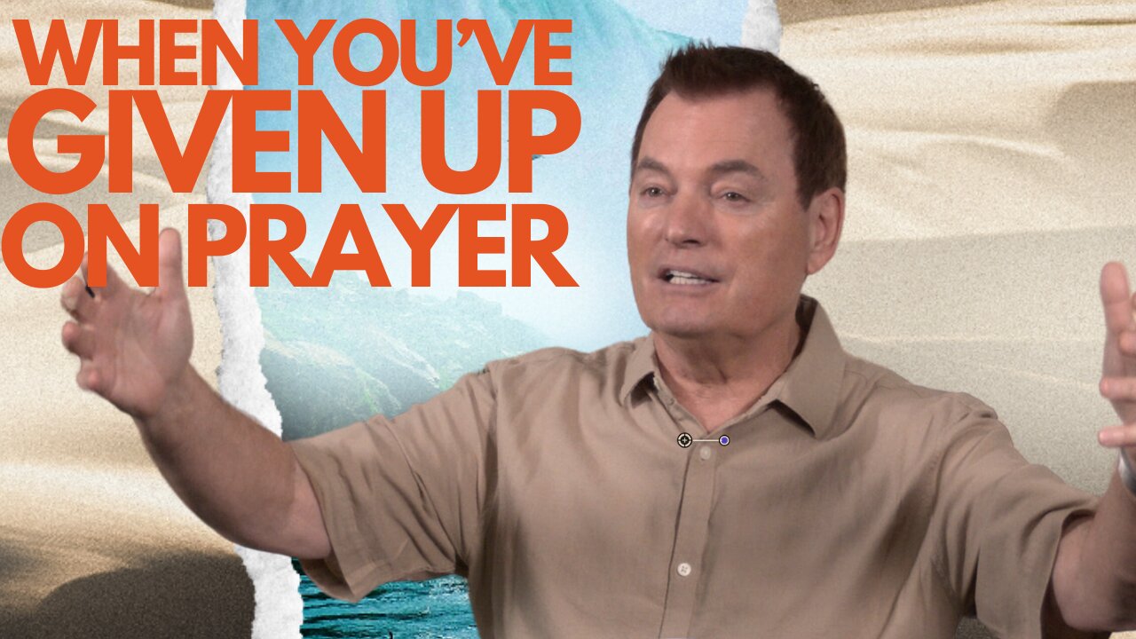 Episode 4: When You've Given Up On Prayer