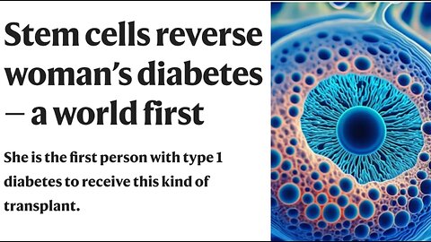 Stem Cells CURE type-1 diabetes!