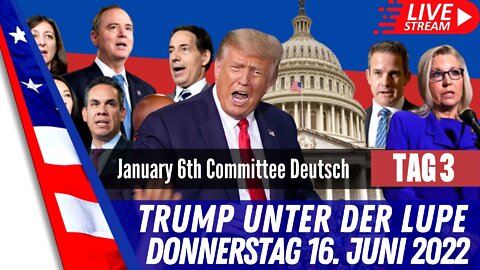 Washington hält Trump Inquisition - 6. Januar Untersuchungskommission Tag 3