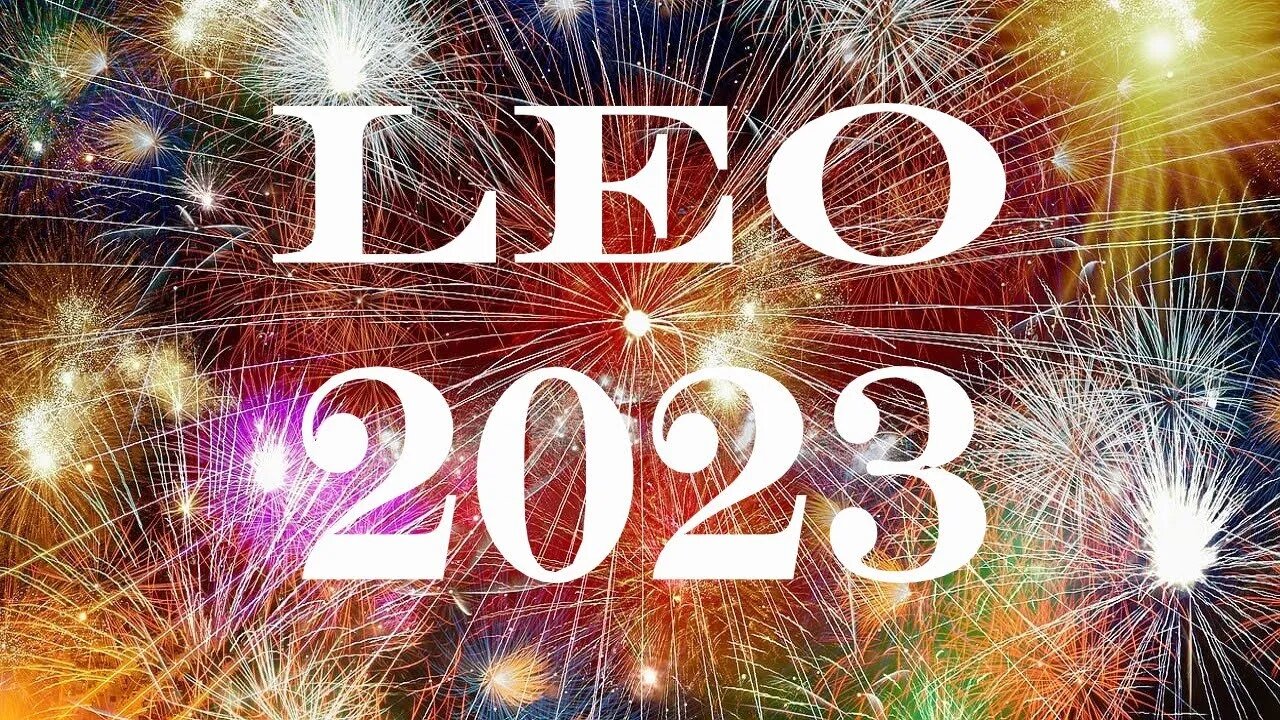 Leo 2023 💫 NEW YEAR, NEW YOU, NEW LOVE FOR Leo!! Yearly Tarot #Predictions #2023