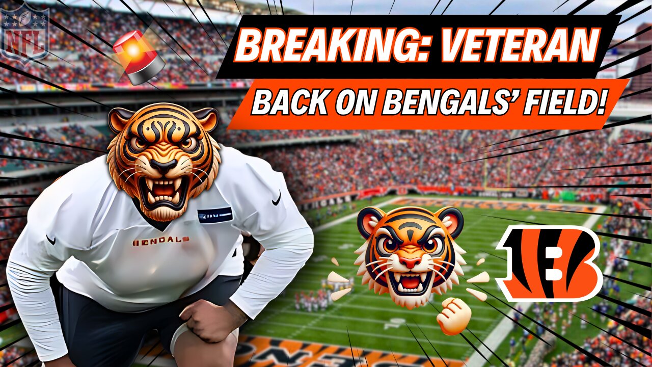 🏈BREAKING:MASSIVE VETERAN RETURNS TO THE FIELD FOR THE BENGALS! DON'T MISS THIS!🔥WHO DEY NATION NEWS