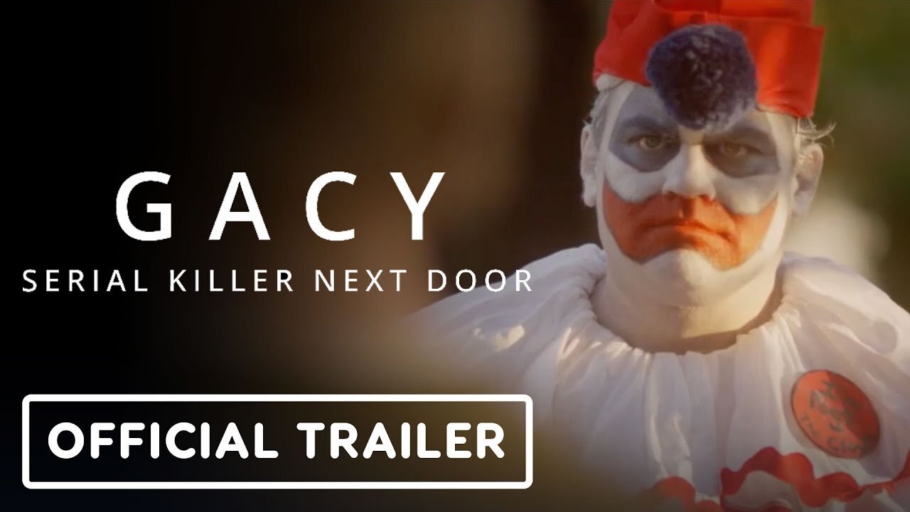 Gacy: Serial Killer Next Door - Official Trailer