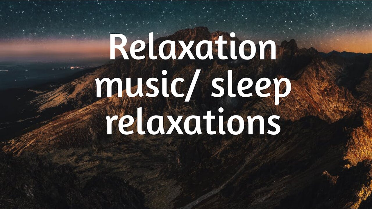 Relaxation music / natural sounds/ Deep thinking/ peaceful mind / meditation/ yoga