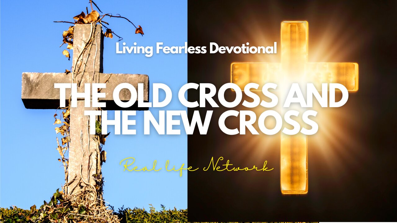 The Old Cross And The New Cross