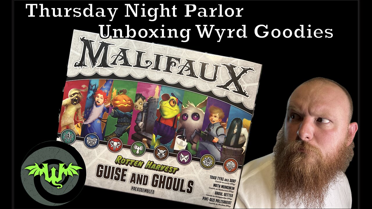 Thursday Night Parlor: Unboxing WYRD Goodies