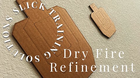 Dryfire. The Presentation.